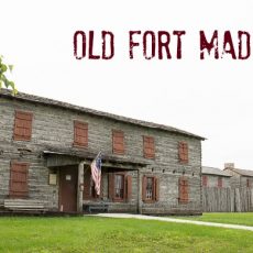 Old Fort Madison Recalls Rough Life of Early Soldiers
