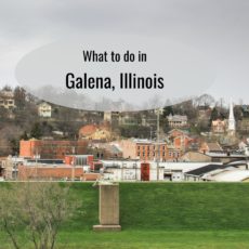 Weekend Getaway: Galena, Illinois