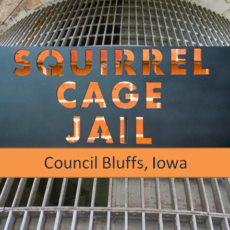 Touring the Haunted Squirrel Cage Jail Museum