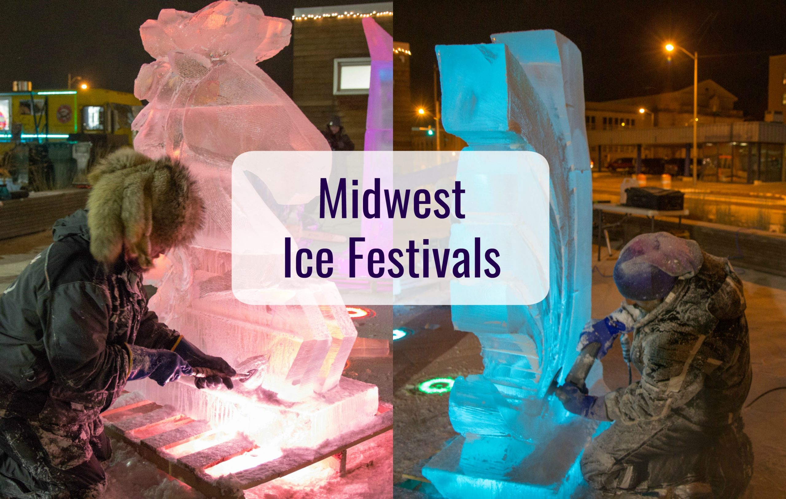 Warm Up to Winter at Midwest Ice Festivals