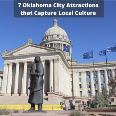 7 Oklahoma City Attractions that Capture Local Culture