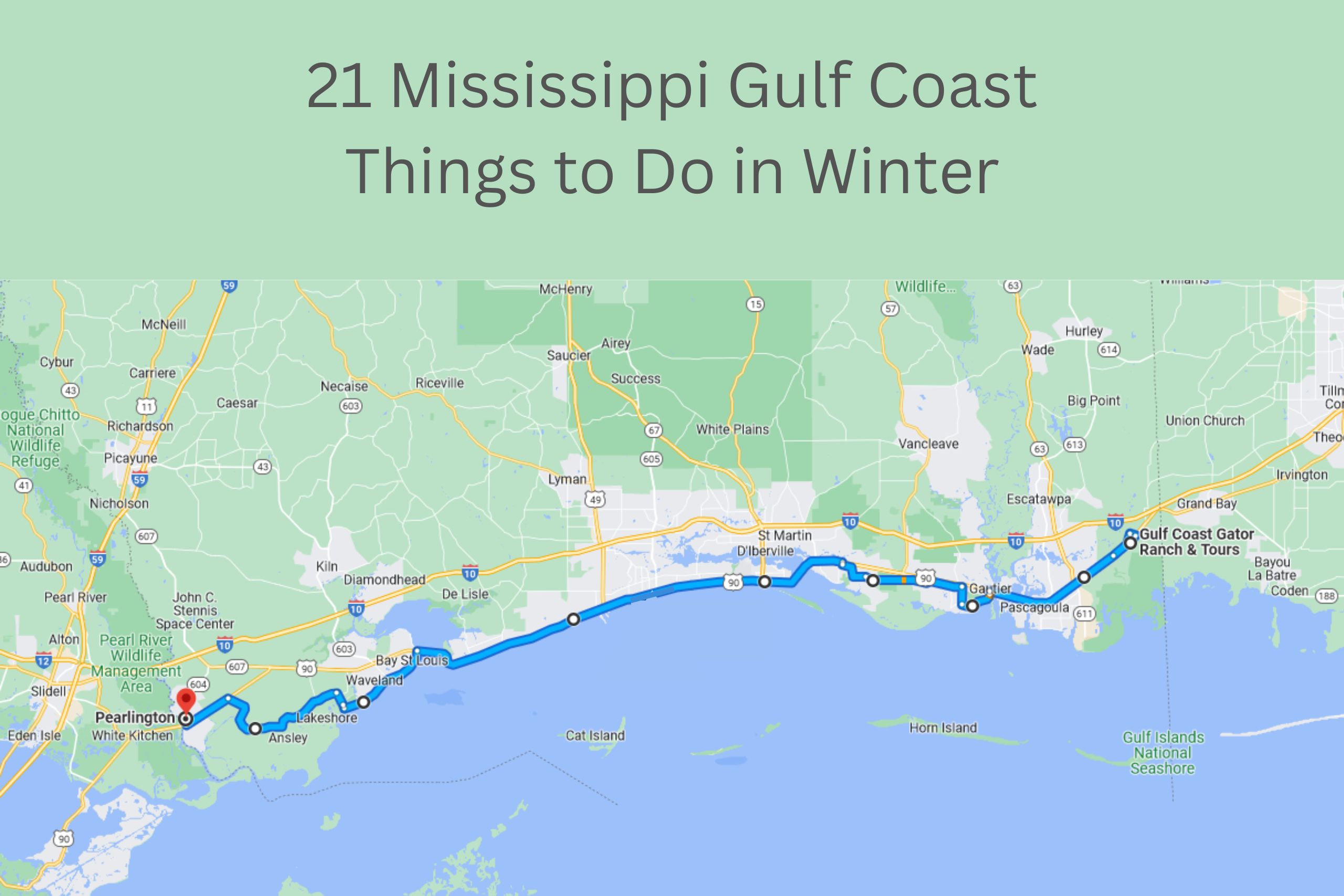 21 Mississippi Gulf Coast Things to Do in Winter