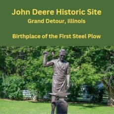 John Deere Historic Site: Birthplace of the First Steel Plow